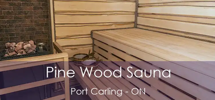  Pine Wood Sauna Port Carling - ON