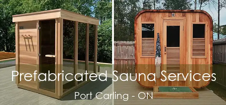  Prefabricated Sauna Services Port Carling - ON